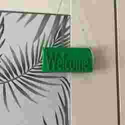 Welcome/Keep out sign