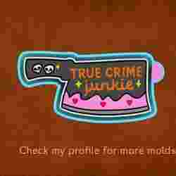 🕵️🔪 True Crime Junkie – Freshie, Resin & Candle Mold