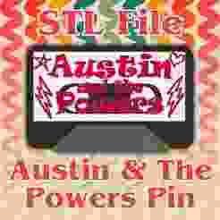 Austin and the Powers Band Pin