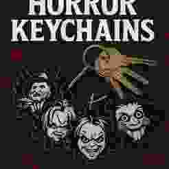 Freddy Krueger, Ghostface, Chucky, Jigsaw KEYCHAIN