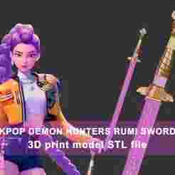 Kpop Demon Hunters Rumi Weapon Sword 3d Model STL