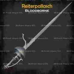 Reiterpallasch Cosplay Bloodborne - STL File 3D print model