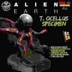 T. Ocellus Specimen - Alien Earth