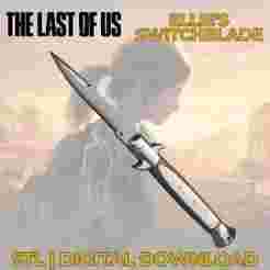 The Last of Us - Ellie's Switchblade