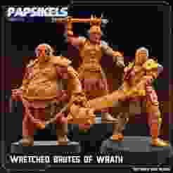 WRETCHED BRUTES OF WRATH