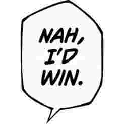 Gojo Satoru Nah,I´D Win