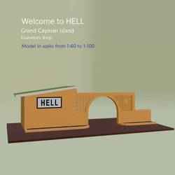 Welcome to HELL, Caimane islands, HO, 1:60, 1:64, 1:72, 1:76, 1:87, 1:100, HO