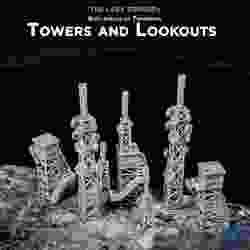 Battlefields of Tomorrow - Towers and Lookouts