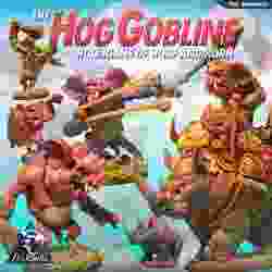 The Hog Goblins, Hooligans of Hoof and Horn
